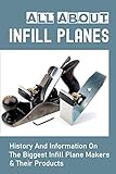  All About Infill Planes: History And Information On The Biggest Infill Plane Makers & Their Products: Infill Plane Kit