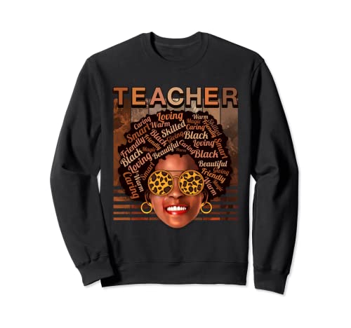 Black Teacher Magic Dope Afro African American Black History Sudadera