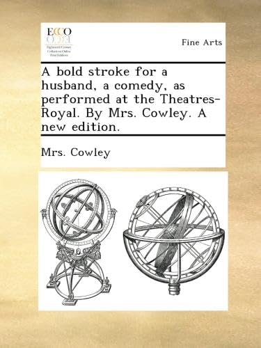 A bold stroke for a husband Mrs Cowley livre théâtre comédie anglaise