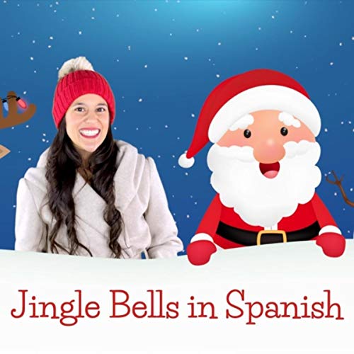 Jingle Bells in Spanish by Canta Con Jess on Amazon Music