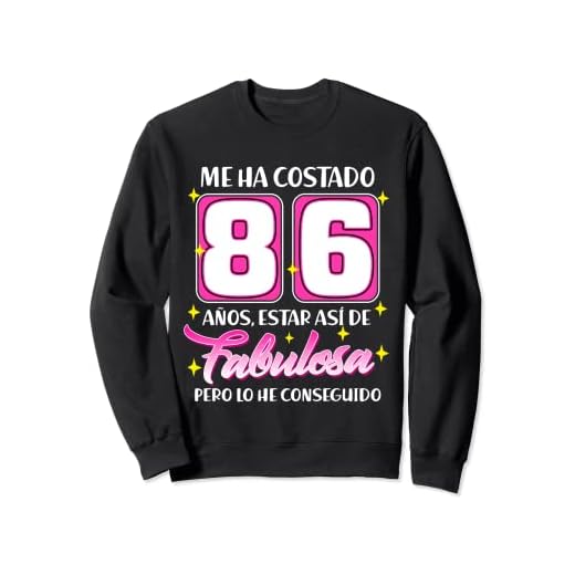 86 Años Fabulosa Cumpleaños 86 Sudadera