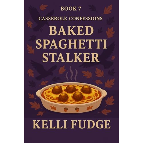 Baked Spaghetti Stalker Audiolibro Por Kelli Fudge arte de portada