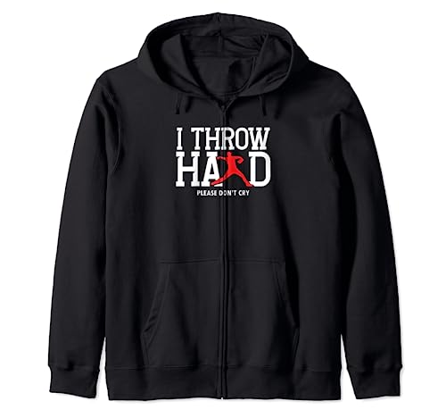 I Throw Hard Please Don't Cry | Jarra de béisbol y sóftbol Sudadera con Capucha