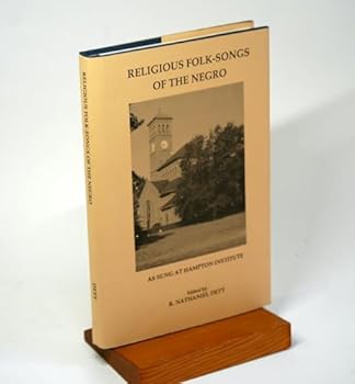 Hardcover Religious Folk-Songs of the Negro as Sung at Hampton Institute [Unknown] Book