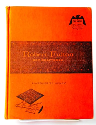 Robert Fulton, Boy Craftsman