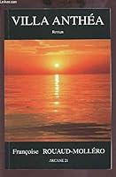 Villa Anthéa 2951676107 Book Cover