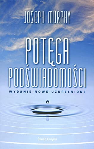 Potega podswiadomosci [Polish] 8381395194 Book Cover