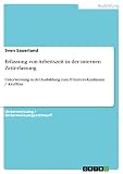 Erfassung von Arbeitszeit in der internen Zeiterfassung: Unterweisung in der Ausbildung zum IT-System-Kaufmann / -kauffrau