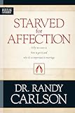 Starved for Affection (Focus on the Family)