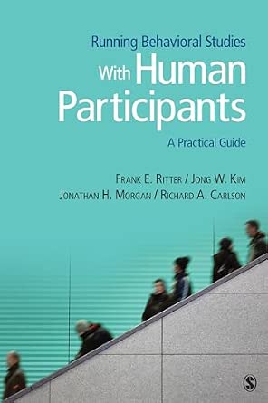 Running Behavioral Studies With Human Participants: A Practical Guide book cover
