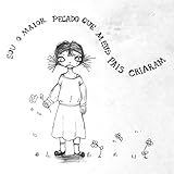 maiorpecadoquemeuspaiscriaram