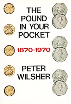 Hardcover The pound in your pocket, 1870-1970 Book