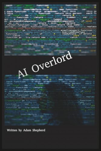AI Overlord (AI World Rules)