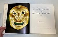 Sweat of the Sun & Tears of the Moon: Gold & Silver in Pre-Columbian Art 0878172084 Book Cover