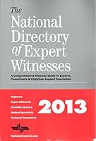 The National Directory of Expert Witnesses 2013 1890714259 Book Cover