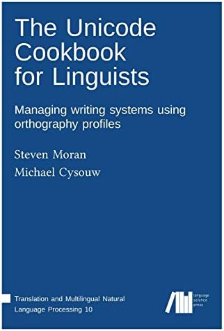The Unicode cookbook for linguists