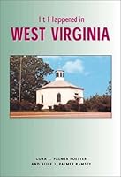 It Happened in West Virginia 1891231901 Book Cover