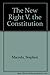 The New Right V the Constitution