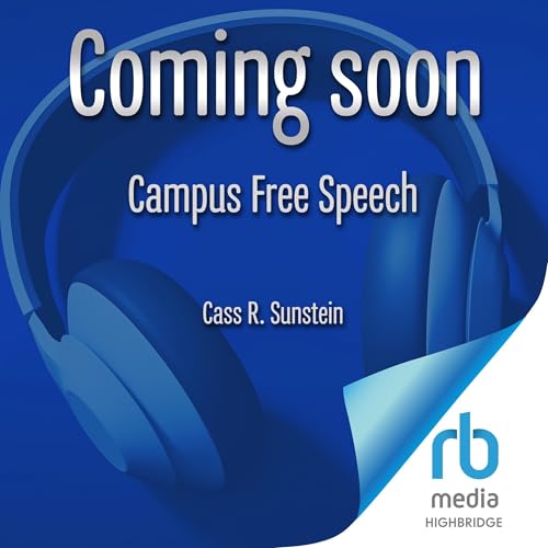 Campus Free Speech : Cass R. Sunstein episode artwork