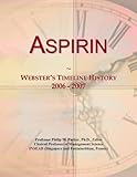  Aspirin: Webster\'s Timeline History, 2006 - 2007