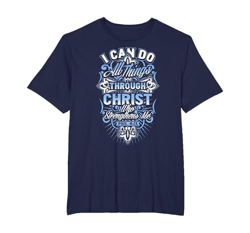 Best Philippians 4:13 Design - I Can do All Things! T-Shirt, Men's Big and Tall, Navy Blue, 6X Tall