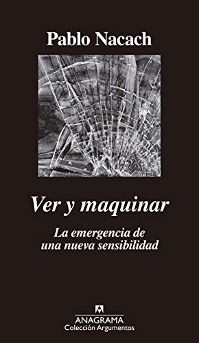 Ver y maquinar (ARGUMENTOS nº 529)