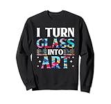Ich verwandle Glas in Kunst Abstrakte Mosaik-Buntglasmalerei Sweatshirt