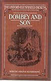 Dombey and Son (The Oxford Illustrated Dickens)