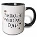 3dRose 3dRose Portuguese Water Dog Dad - Doggie by breed - muddy brown paw print - doggy lover proud pet owner - Two Tone Black Mug, 11oz (mug_153966_4), , Black/White