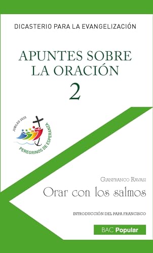 Portada de APUNTES SOBRE LA ORACIÓN 2 ORAR CON LOS SALMOS