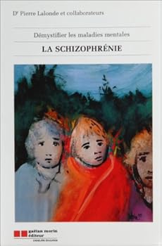 Paperback LA SCHRIZOPHRENIE [French] Book