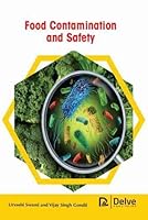 Food Contamination and Safety 177407723X Book Cover