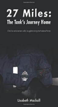 Paperback 27 Miles: The Tank's Journey Home Book