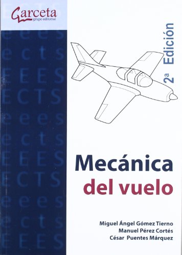 Mecánica del Vuelo 2ª edición (SIN COLECCION)