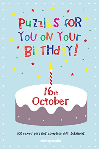 Puzzles for you on your Birthday - 16th October
