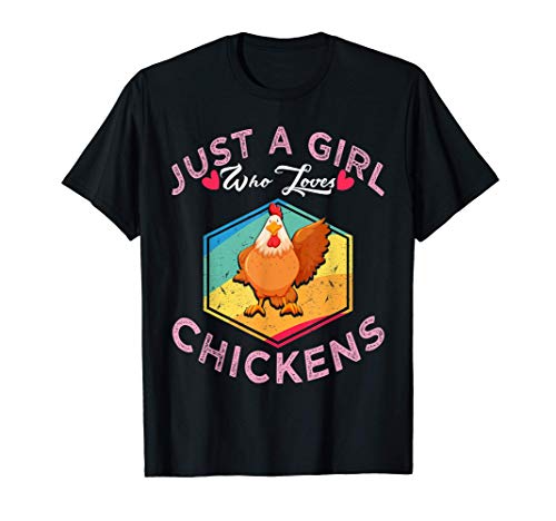Chicken Shirt Just A Girl Who Loves Chickens Lovers Gift Maglietta