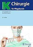  Chirurgie für Pflegeberufe (Krankheitslehre)