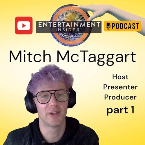 Behind The Back Side of Television with Mitch McTaggart | Part 1