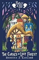 Barley and Rye, the Curses of Lost Forest 1947655752 Book Cover