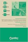  Revue des Nouvelles Technologies de l\'Information, N° 10 : Défi fouille de textes : reconnaissance automatique des auteurs de discours