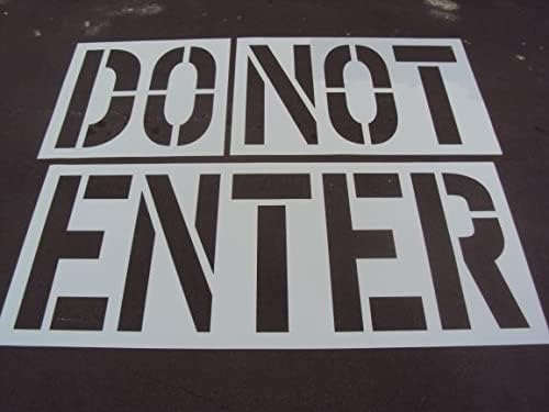 24" DO NOT ENTER Stencil. ACTUAL 24 Inch Tall Letters. 12" Wide. (Not 9" Wide) 3" Spacing. (Not 2") Wider Font = Easy To Read From A Distance Driving. (1/16") (.060") American Striping Co.