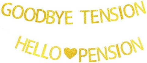 Goodbye Tension Hello Pension banner for retirement party decorations Succris