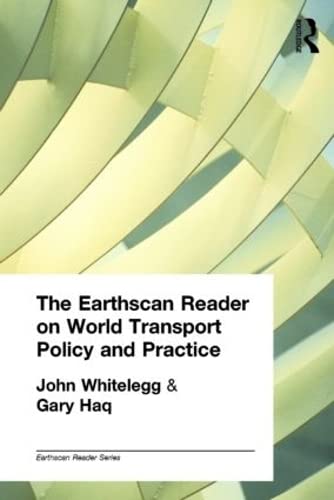 Buy The Earthscan Reader on World Transport Policy and Practice (Earthscan Reader Series) — BookShops.in