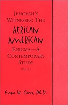 Paperback Jehovah's Witnesses: The African American Enigma-A Contemortary Study Book