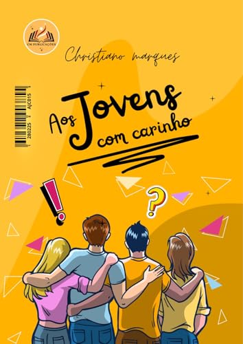AOS JOVENS COM CARINHO (Portuguese Edition)