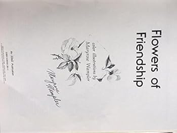 Unknown Binding Flowers of Friendship Book