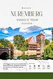  NUREMBERG TOUR E VIAGGI 2025/2026