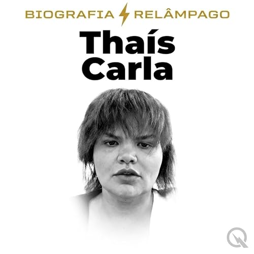 Tha&iacute;s Carla (Parte 1 &mdash; Hist&oacute;ria Completa)