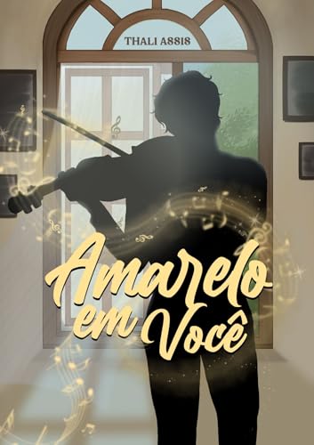 Amarelo em Você