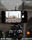 mobile universe rücksendung  Mobile Journalism: Current Trends and Challenges (English Edition)